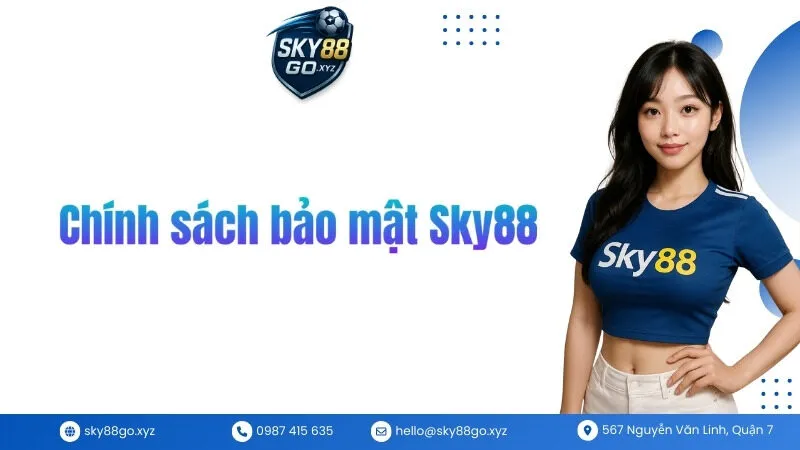 Chính sách bảo mật Sky88